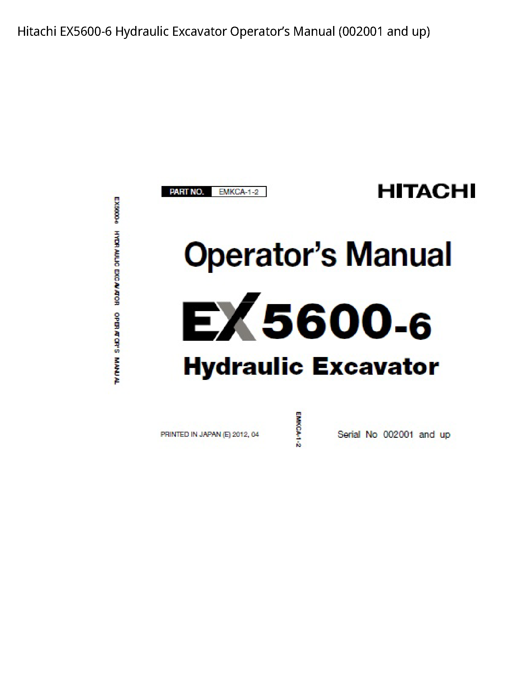 Hitachi EX5600-6 Hydraulic Excavator Operator’s manual