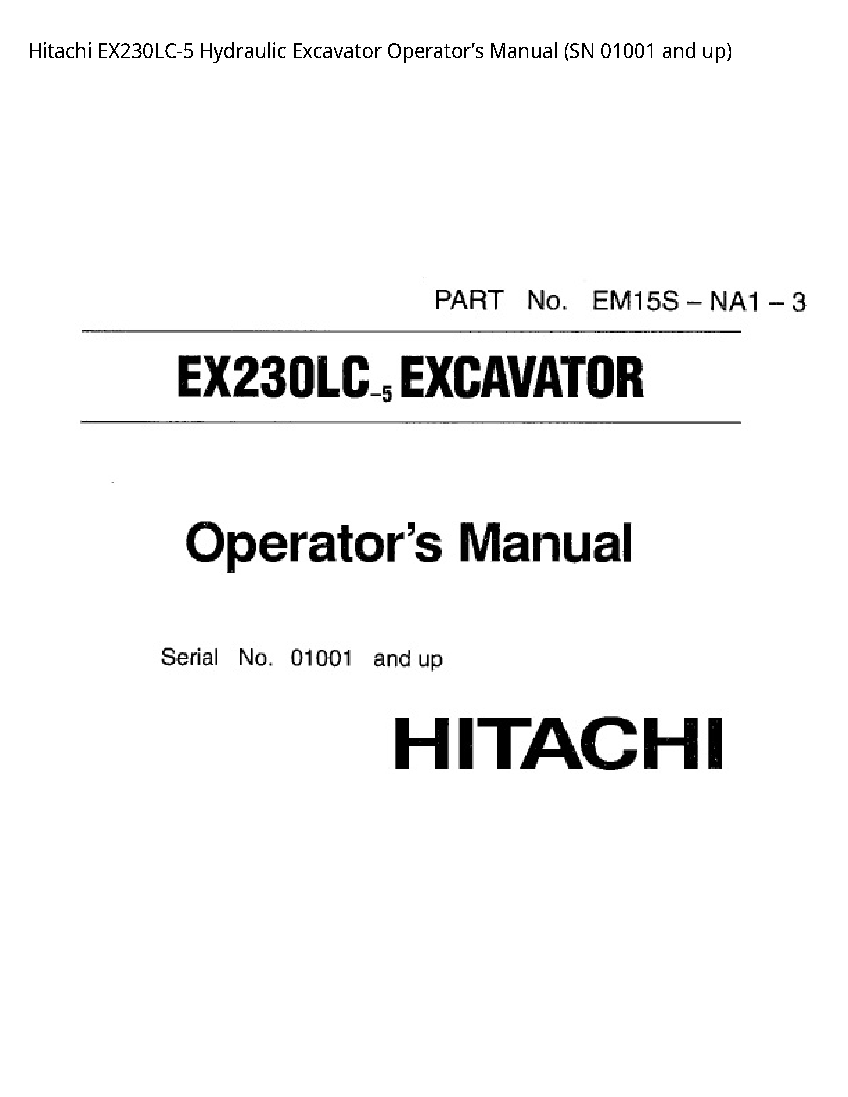 Hitachi EX230LC-5 Hydraulic Excavator Operator’s manual