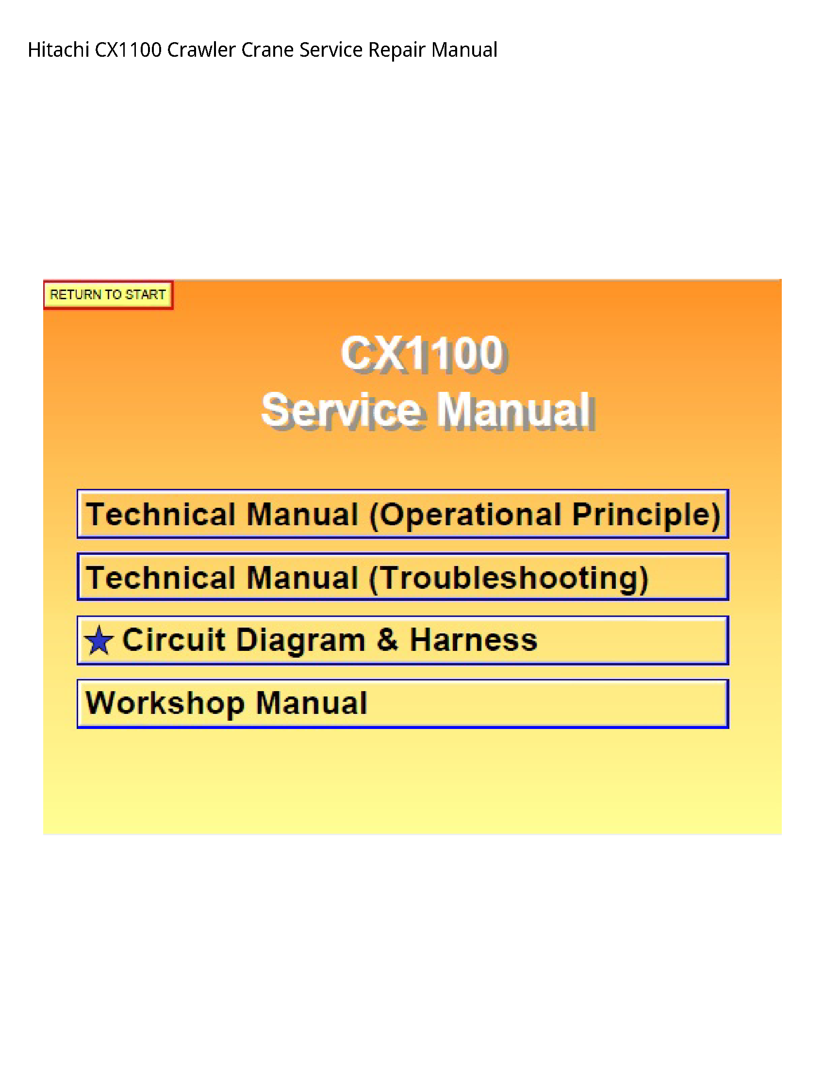 Hitachi CX1100 Crawler Crane manual