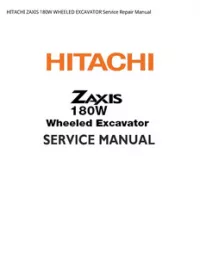 HITACHI ZAXIS 180W WHEELED EXCAVATOR Service Repair Manual preview