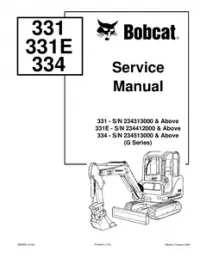 2009 Bobcat 331 331E 334 Mini Excavator Service Repair Workshop Manual 234313000-234513000 preview