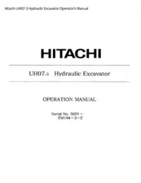 Hitachi UH07-3 Hydraulic Excavator Operator’s Manual preview