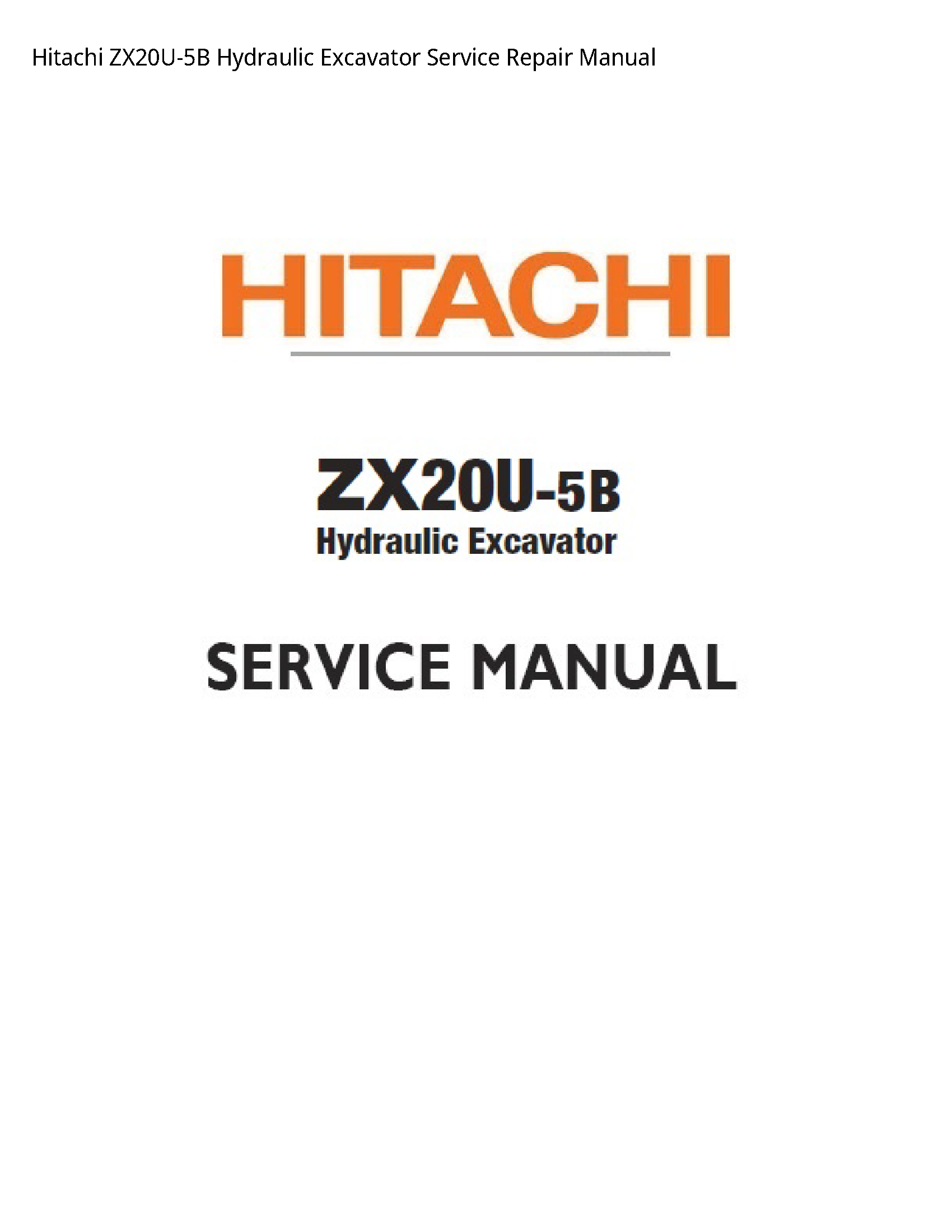 Hitachi ZX20U-5B Hydraulic Excavator manual