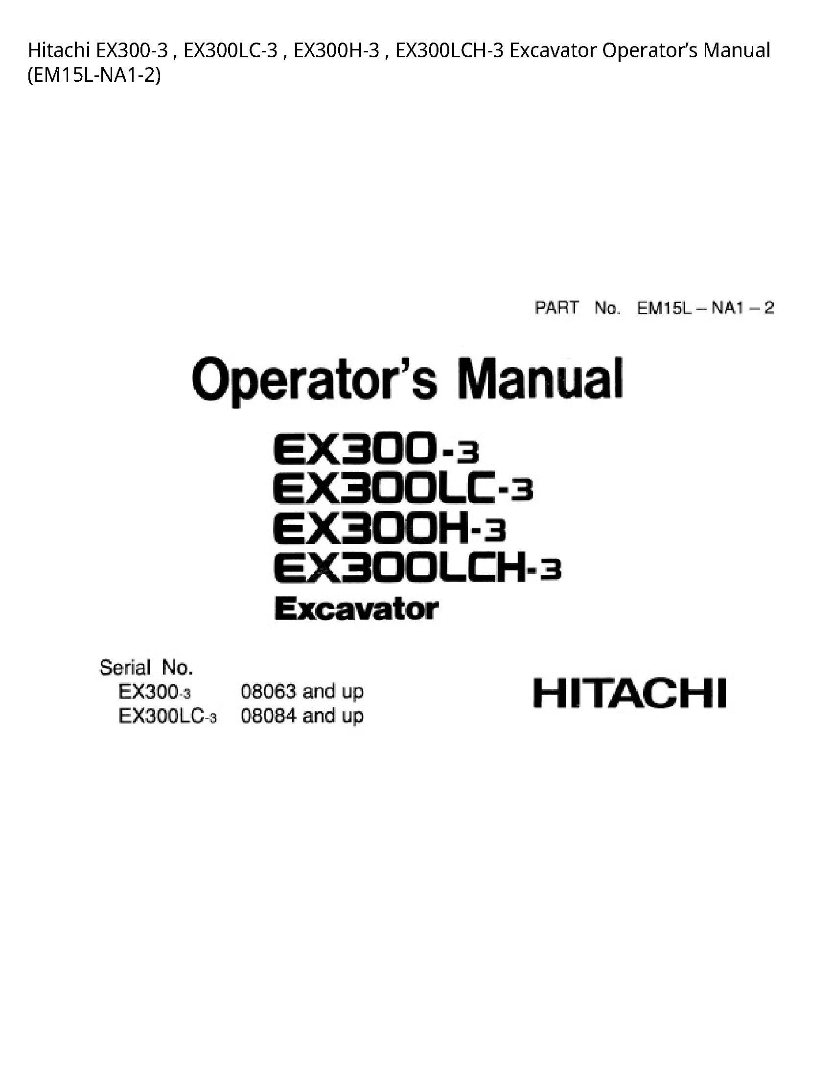 Hitachi EX300-3 Excavator Operator’s manual