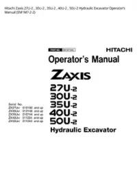 Hitachi Zaxis 27U-2   30U-2   35U-2   40U-2   50U-2 Hydraulic Excavator Operator’s Manual (EM1M7-2-2) preview