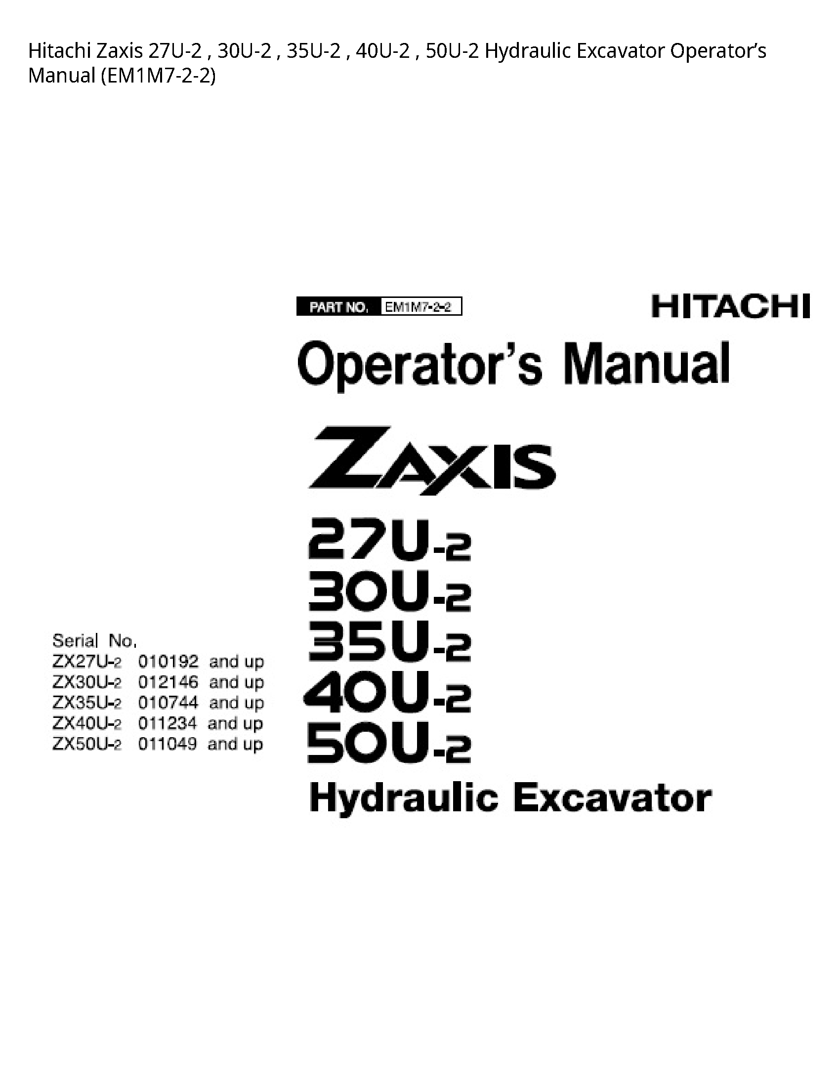 Hitachi 27U-2 Zaxis Hydraulic Excavator Operator’s manual