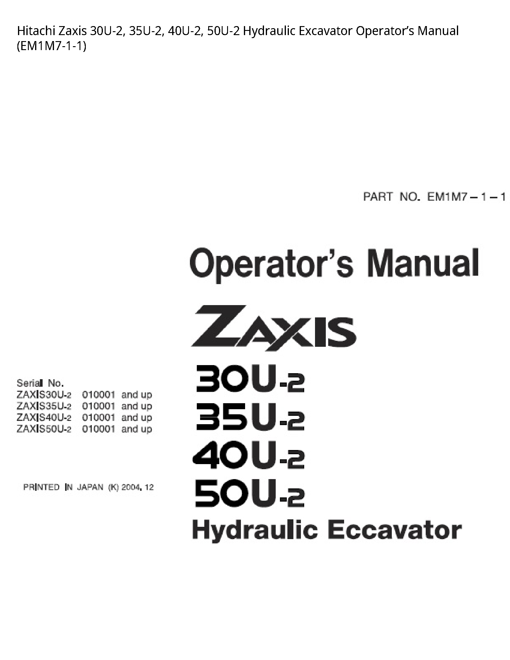 Hitachi 30U-2 Zaxis Hydraulic Excavator Operator’s manual