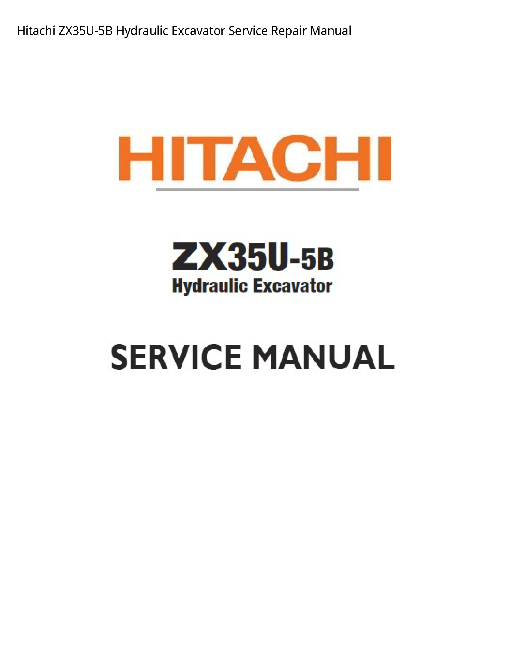 Hitachi ZX35U-5B Hydraulic Excavator manual
