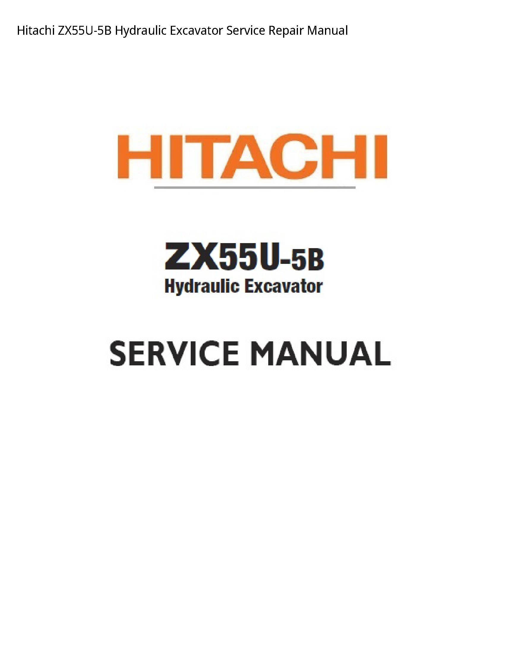 Hitachi ZX55U-5B Hydraulic Excavator manual