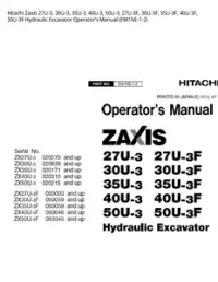 Hitachi Zaxis 27U-3  30U-3  35U-3  40U-3  50U-3  27U-3F  30U-3F  35U-3F  40U-3F  50U-3F Hydraulic Excavator Operator’s Manual (EM1NE-1-2) preview