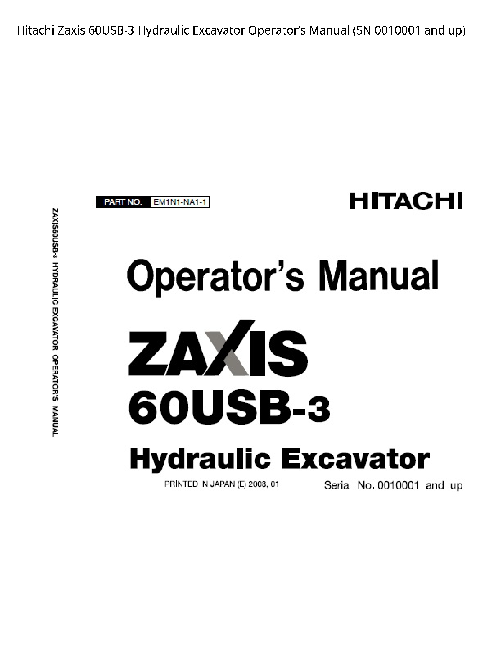 Hitachi 60USB-3 Zaxis Hydraulic Excavator Operator’s manual
