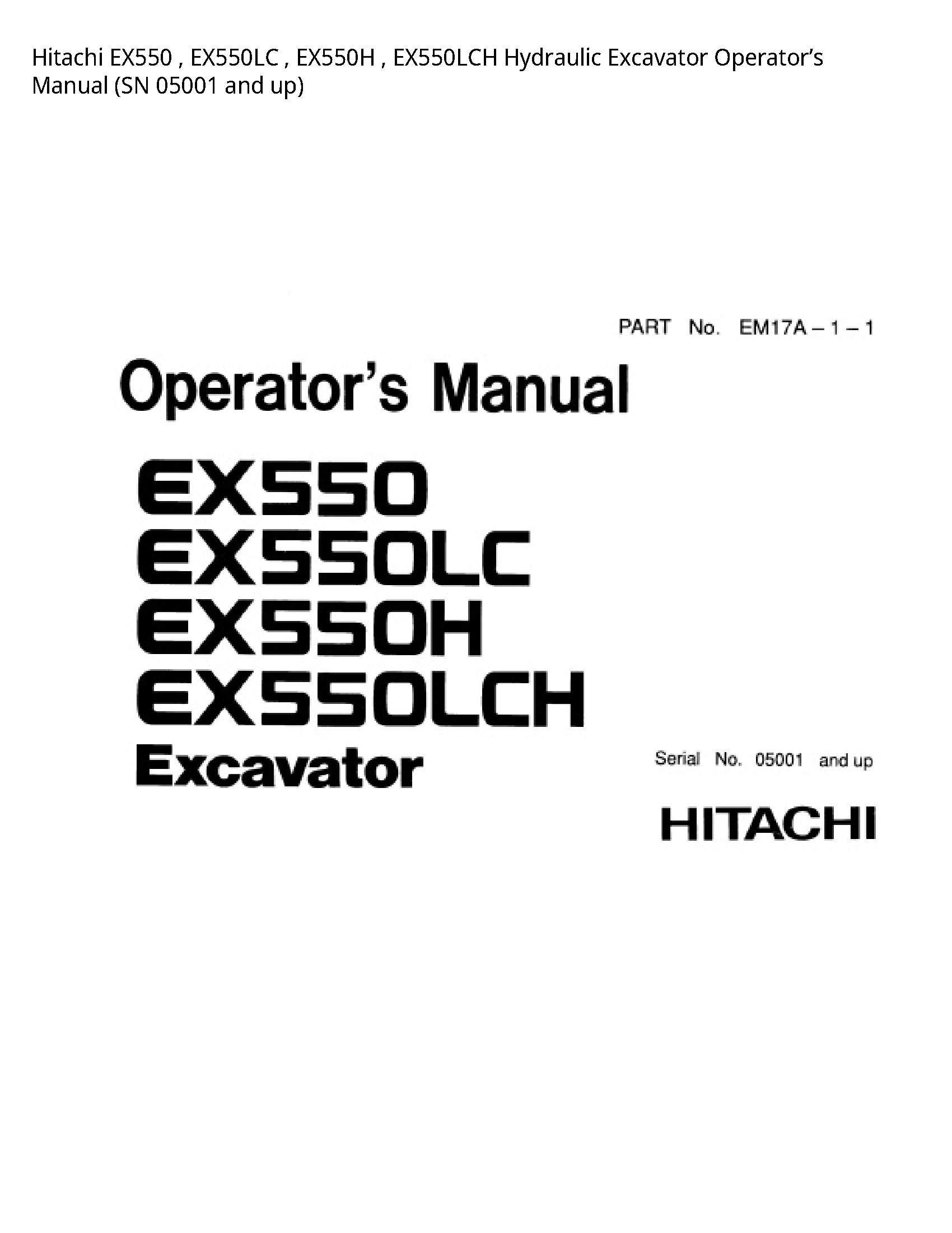 Hitachi EX550 Hydraulic Excavator Operator’s manual