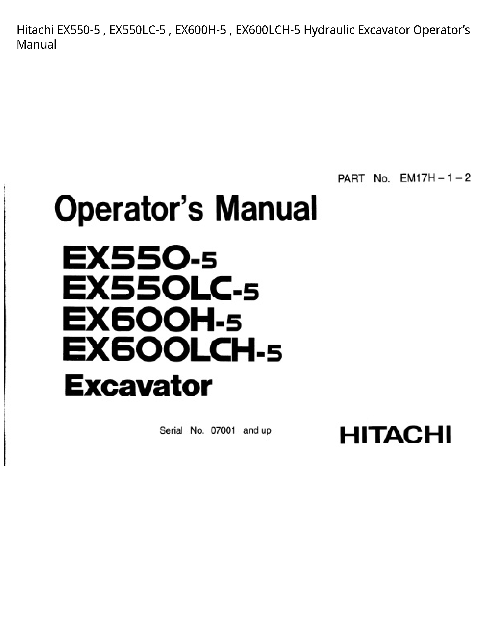 Hitachi EX550-5 Hydraulic Excavator Operator’s manual
