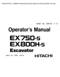 Hitachi EX750-5   EX800H-5 Hydraulic Excavator Operator’s Manual (05001 and up) preview