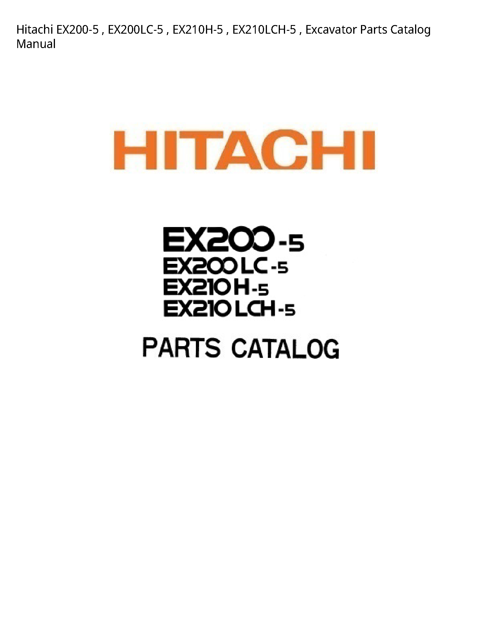 Hitachi EX200-5 Excavator Parts Catalog manual