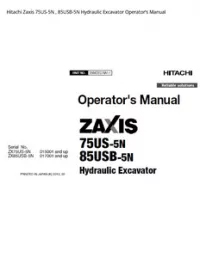 Hitachi Zaxis 75US-5N   85USB-5N Hydraulic Excavator Operator’s Manual preview
