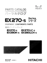 Hitachi EX270-5   EX270LC-5   EX280H-5   EX280LCH-5   Excavator Parts Catalog Manual preview