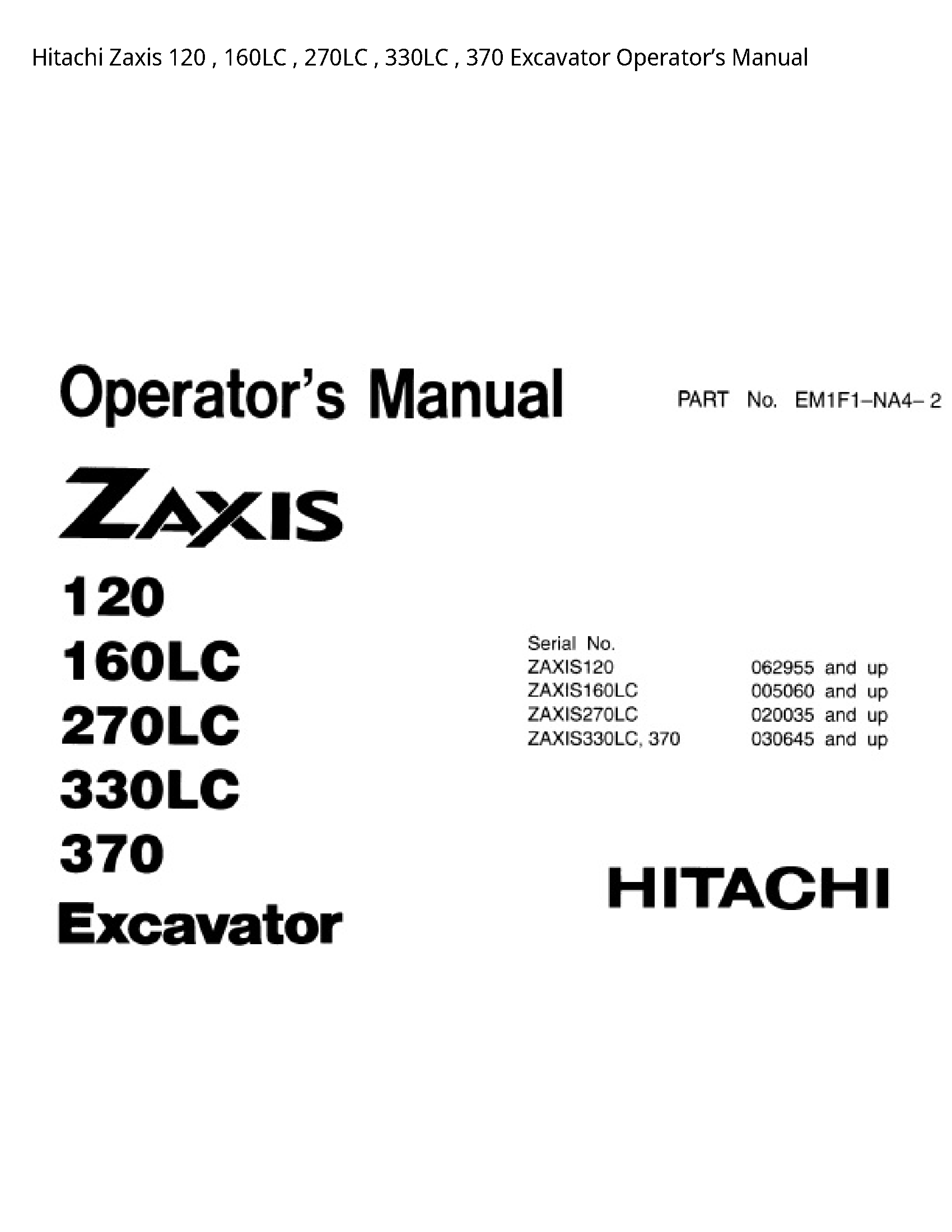 Hitachi 120 Zaxis Excavator Operator’s manual