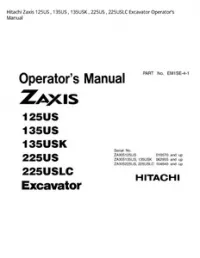 Hitachi Zaxis 125US   135US   135USK   225US   225USLC Excavator Operator’s Manual preview