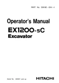 Hitachi EX1200-5C Hydraulic Excavator Operator’s Manual (002001 and up) preview