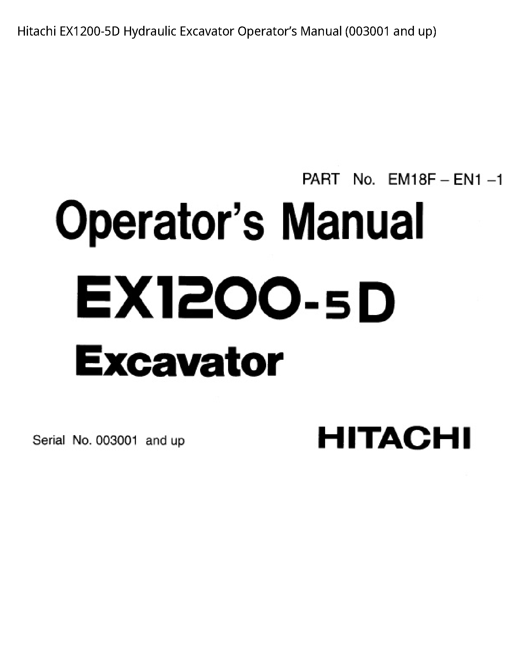 Hitachi EX1200-5D Hydraulic Excavator Operator’s manual