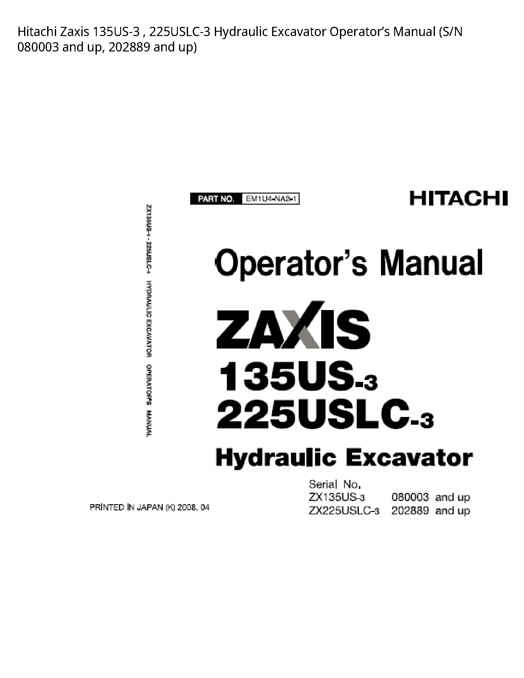 Hitachi 135US-3 Zaxis Hydraulic Excavator Operator’s manual