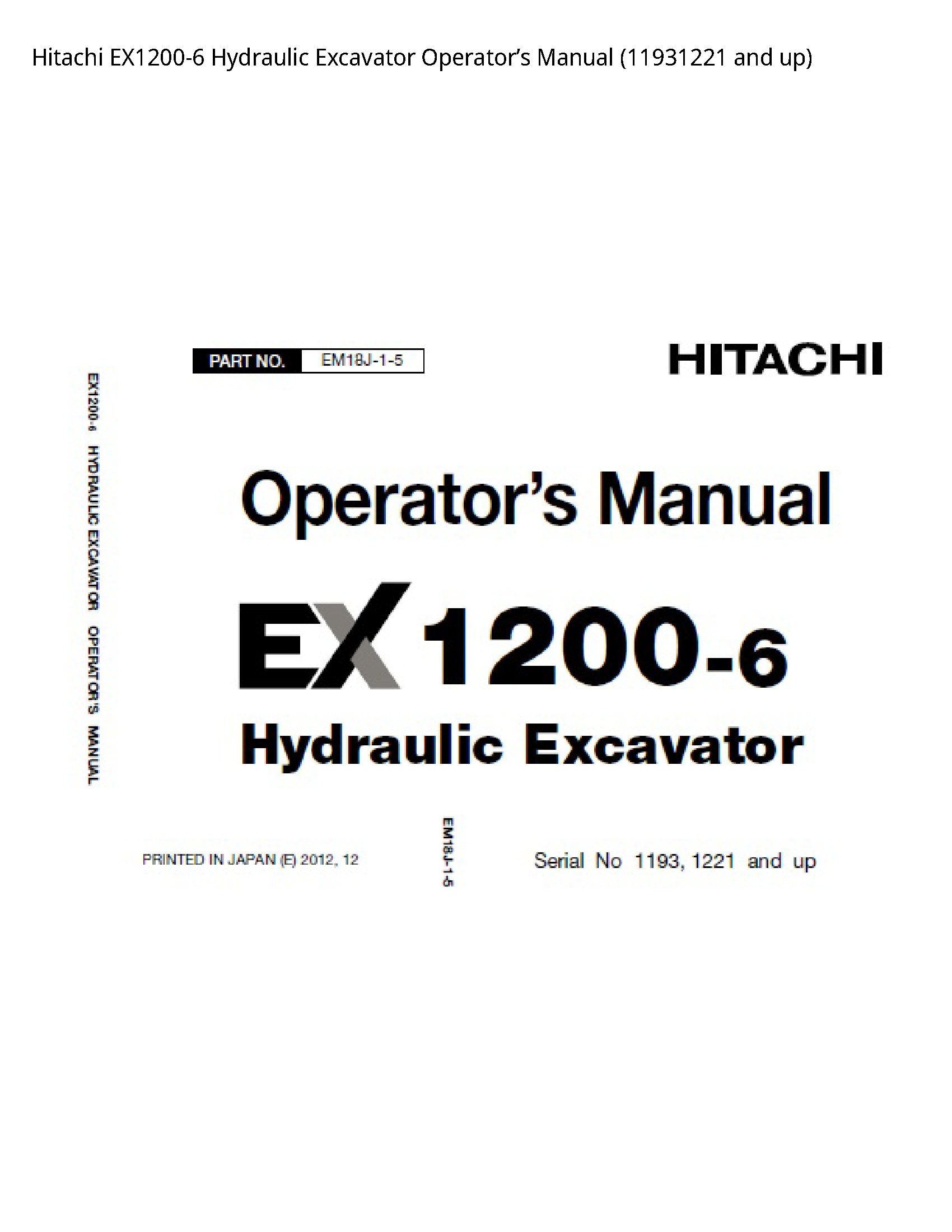 Hitachi EX1200-6 Hydraulic Excavator Operator’s manual