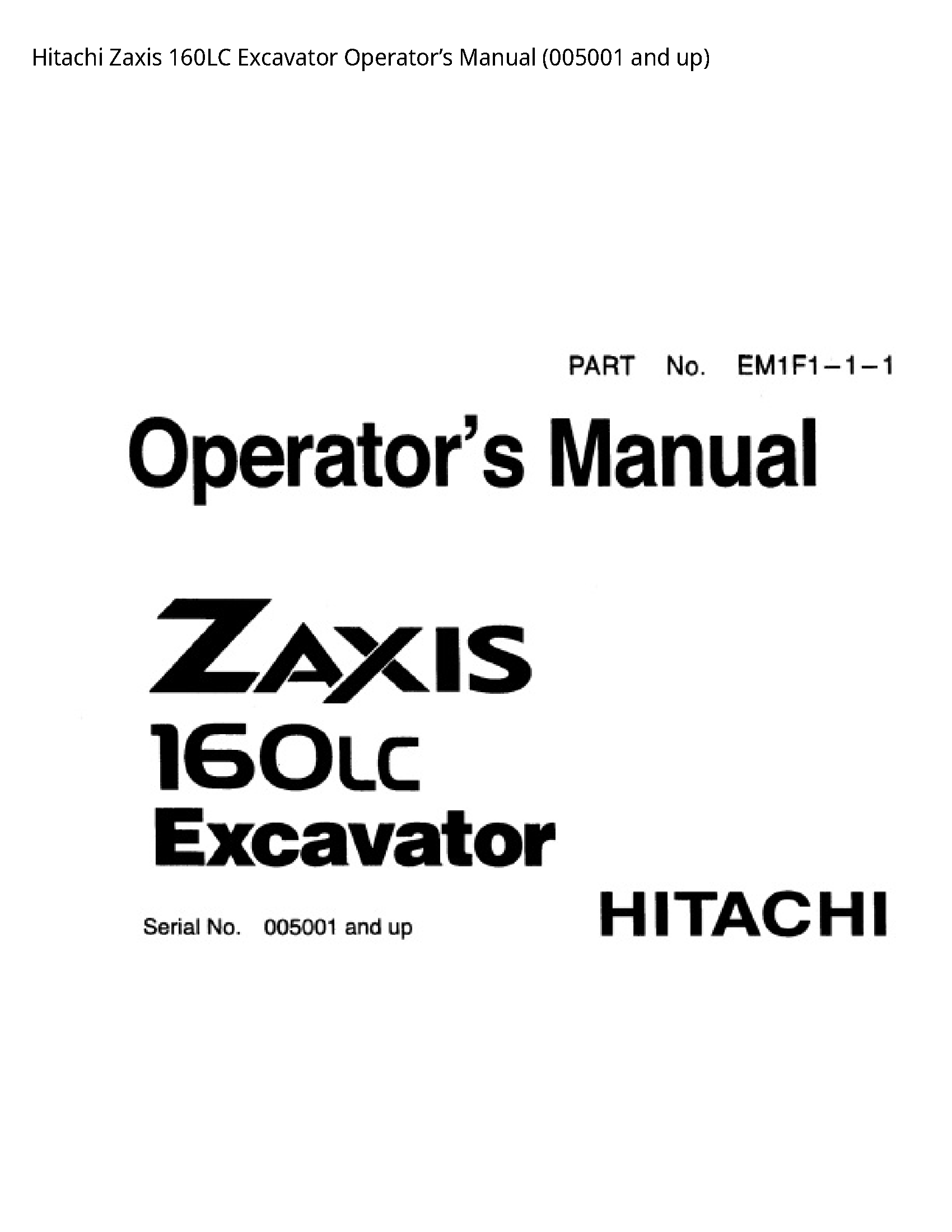 Hitachi 160LC Zaxis Excavator Operator’s manual