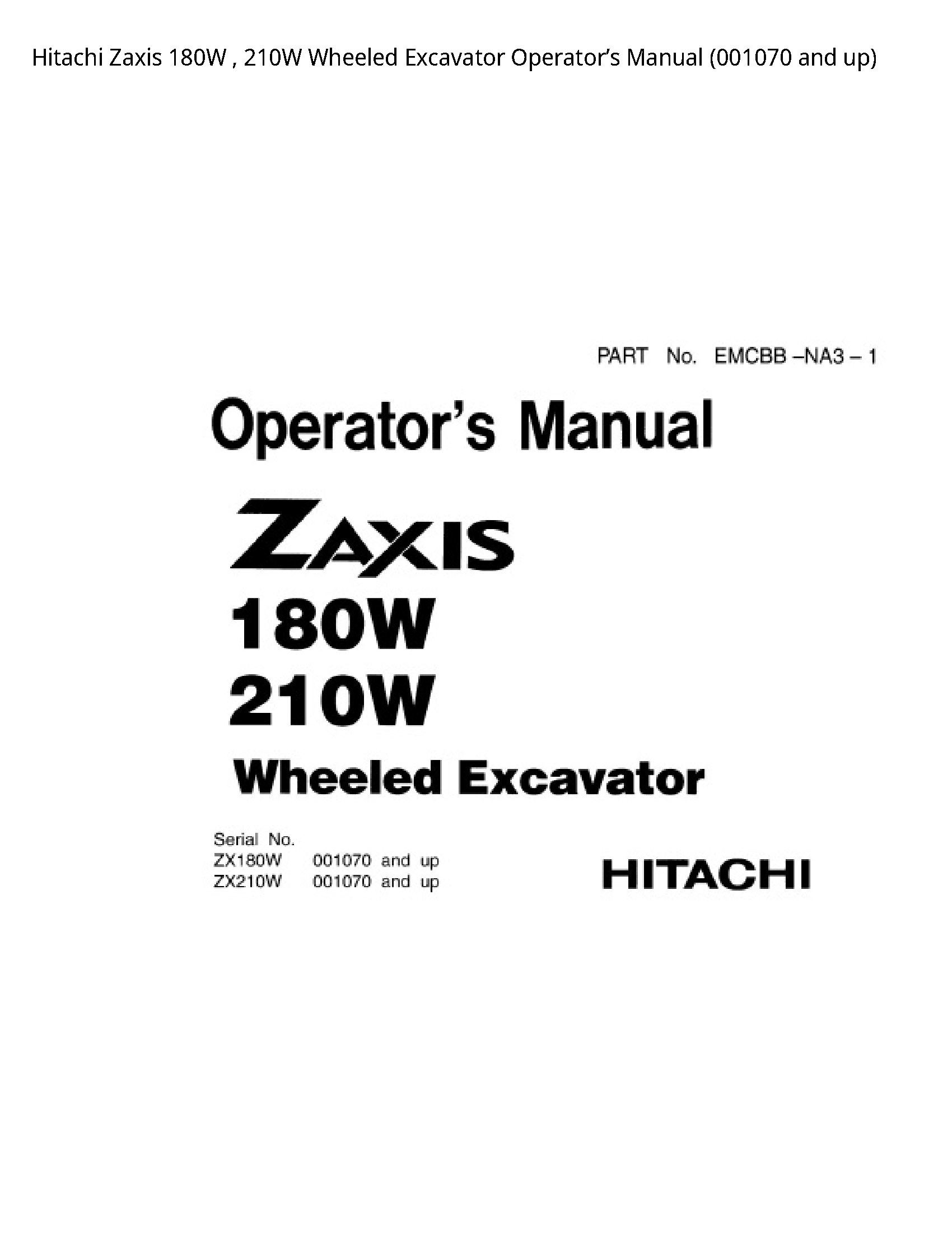 Hitachi 180W Zaxis Wheeled Excavator Operator’s manual