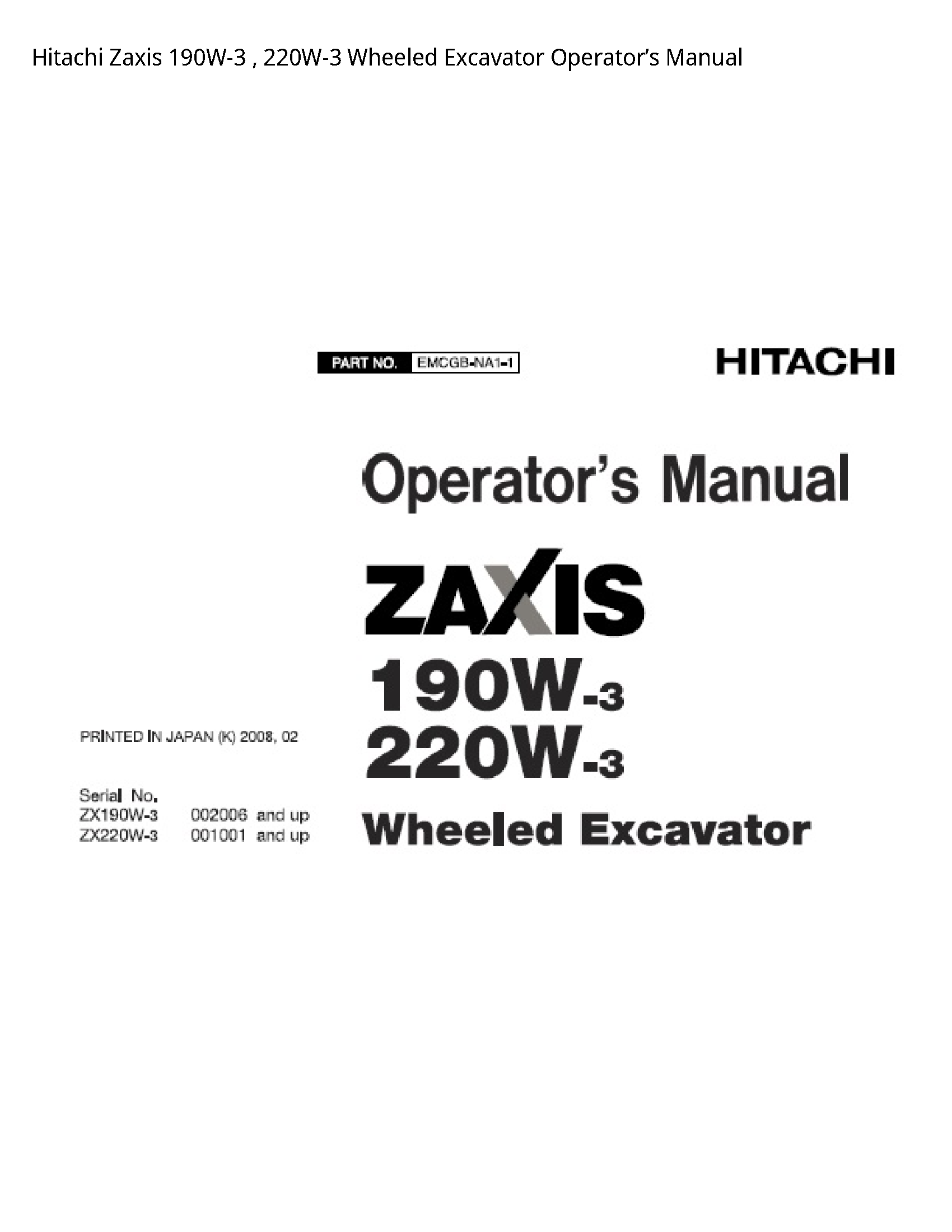 Hitachi 190W-3 Zaxis Wheeled Excavator Operator’s manual