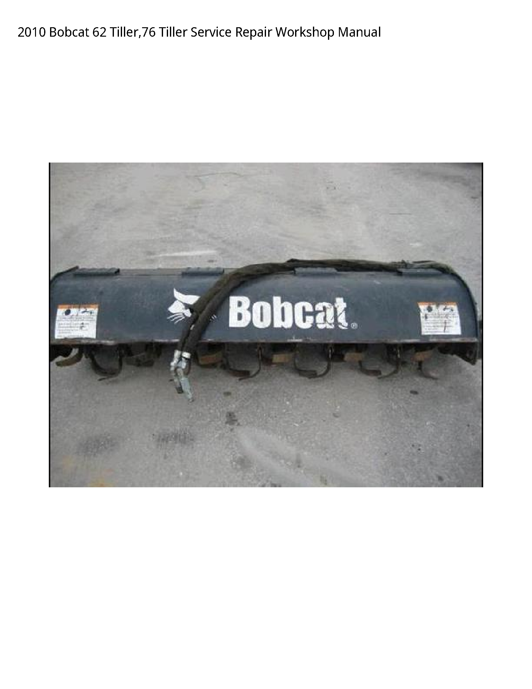 Bobcat 62 Tiller manual