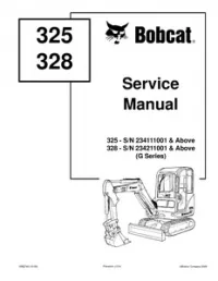 2009 Bobcat 325  328 Compact Excavator Service Repair Workshop Manual 234111001 preview