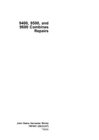 John Deere 9400 9500 9600 Combines Technical Repair Service Manual - TM1401 preview