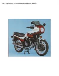 1982-1986 Honda CBX550 Four Service Repair Manual preview