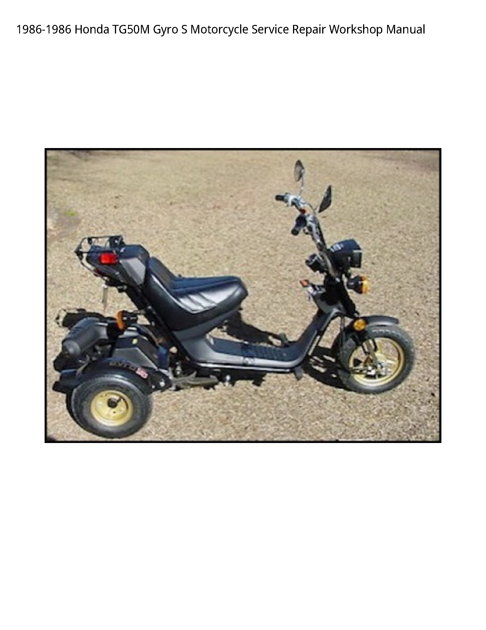 Honda TG50M Gyro Motorcycle manual