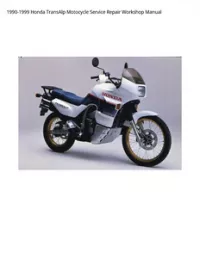 1990-1999 Honda TransAlp Motocycle Service Repair Workshop Manual preview