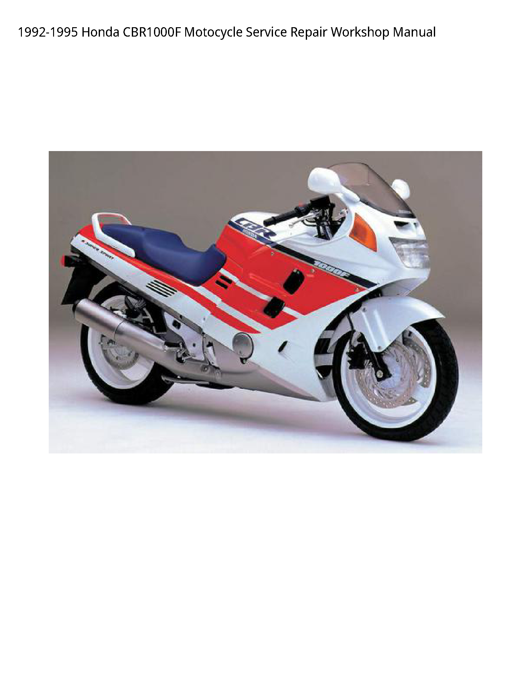 Honda CBR1000F Motocycle manual