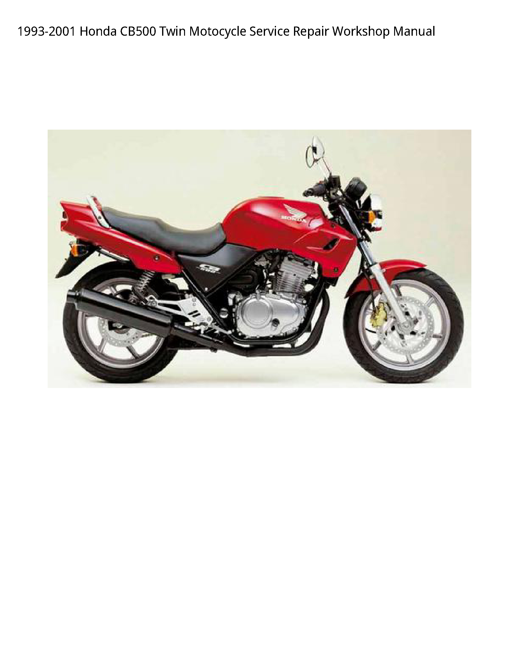 Honda CB500 Twin Motocycle manual