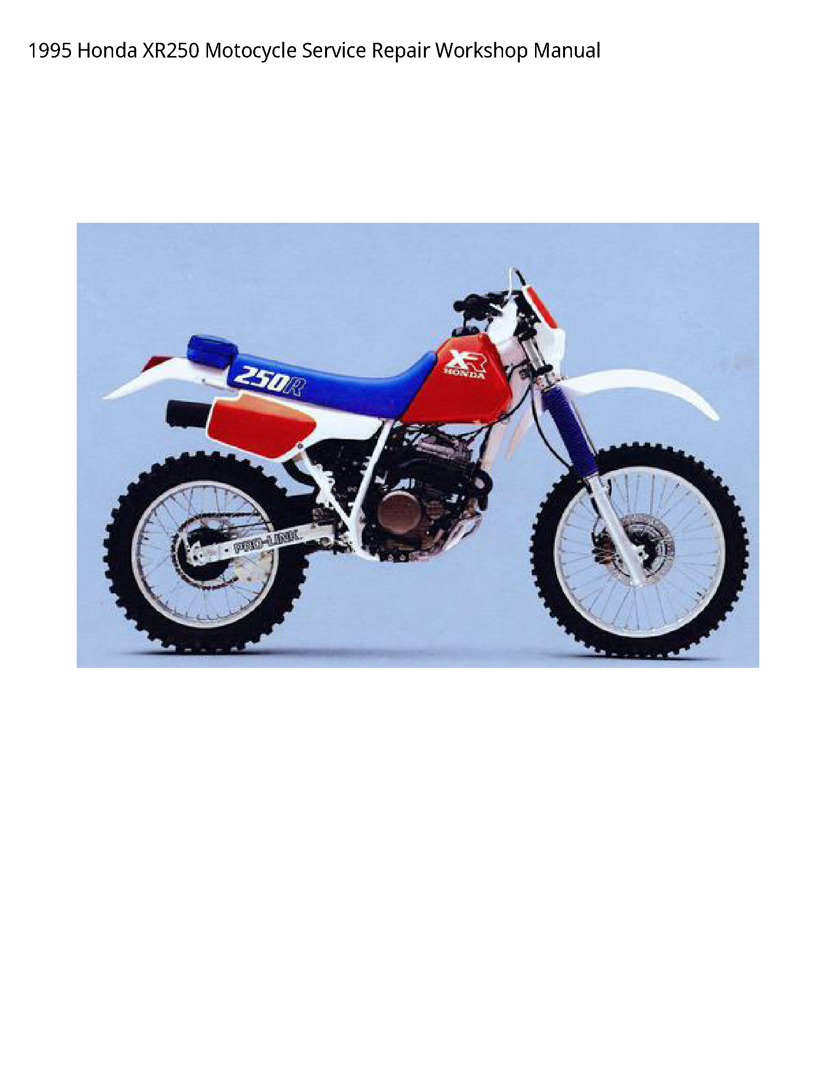 Honda XR250 Motocycle manual