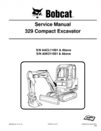 2014 Bobcat 329 Compact Excavator Service Repair Workshop Manual AACL11001-A9K211001 preview