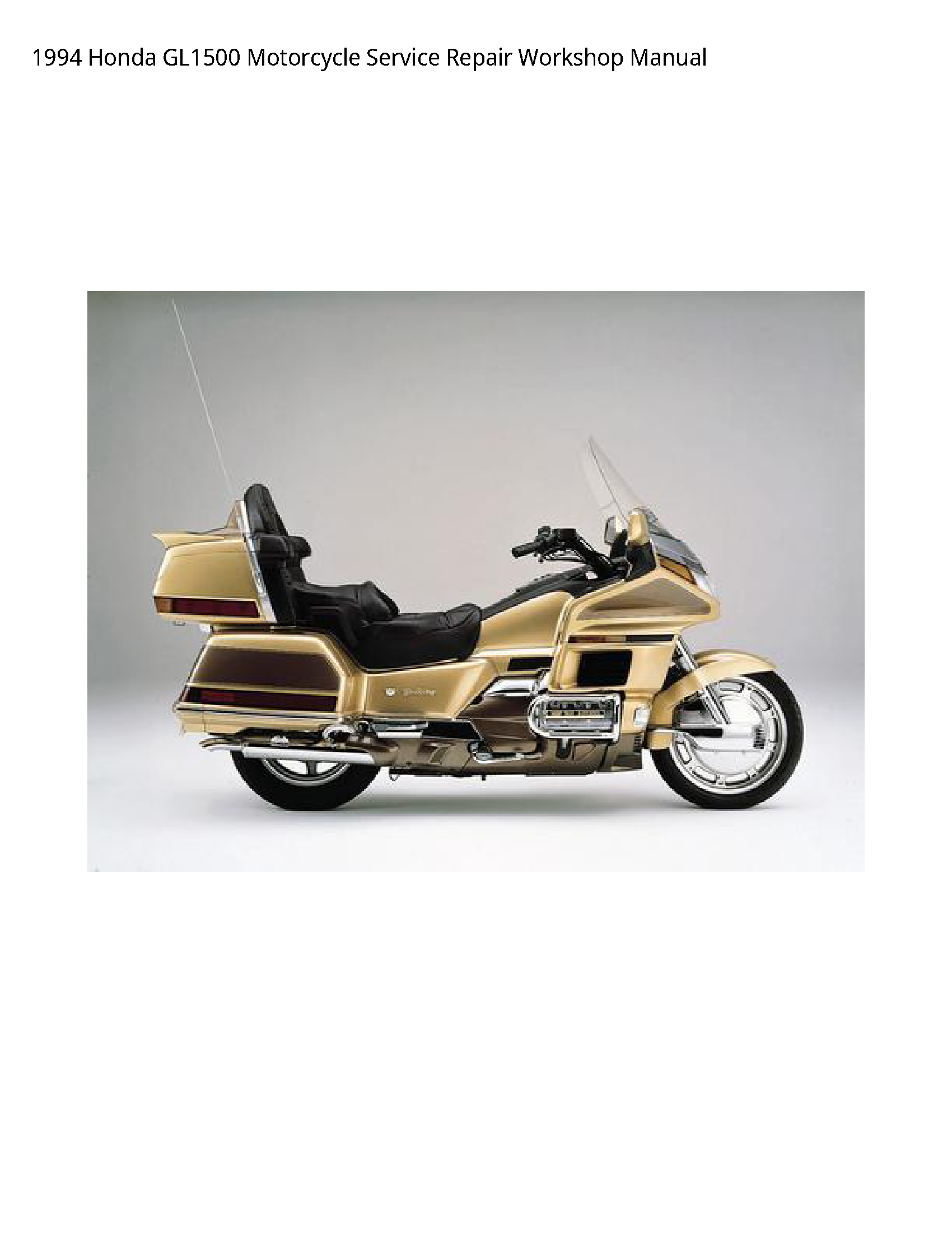 Honda GL1500 Motorcycle manual