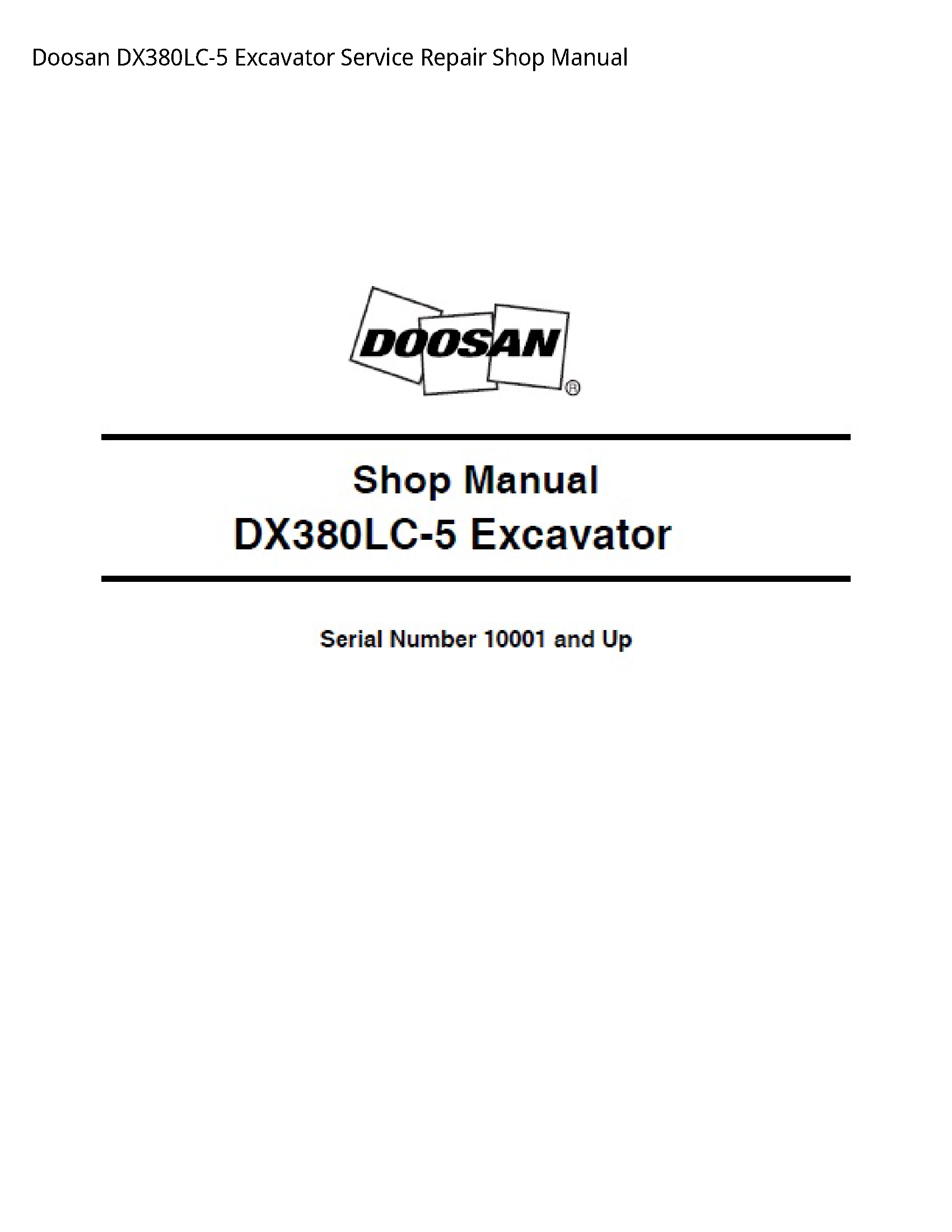 Doosan DX380LC-5 Excavator manual