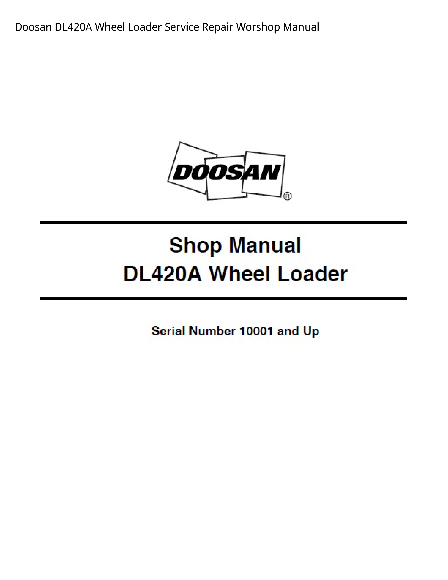 Doosan DL420A Wheel Loader manual