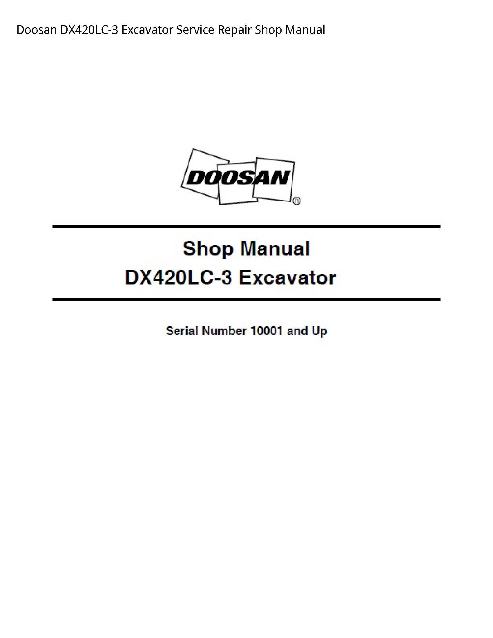 Doosan DX420LC-3 Excavator manual