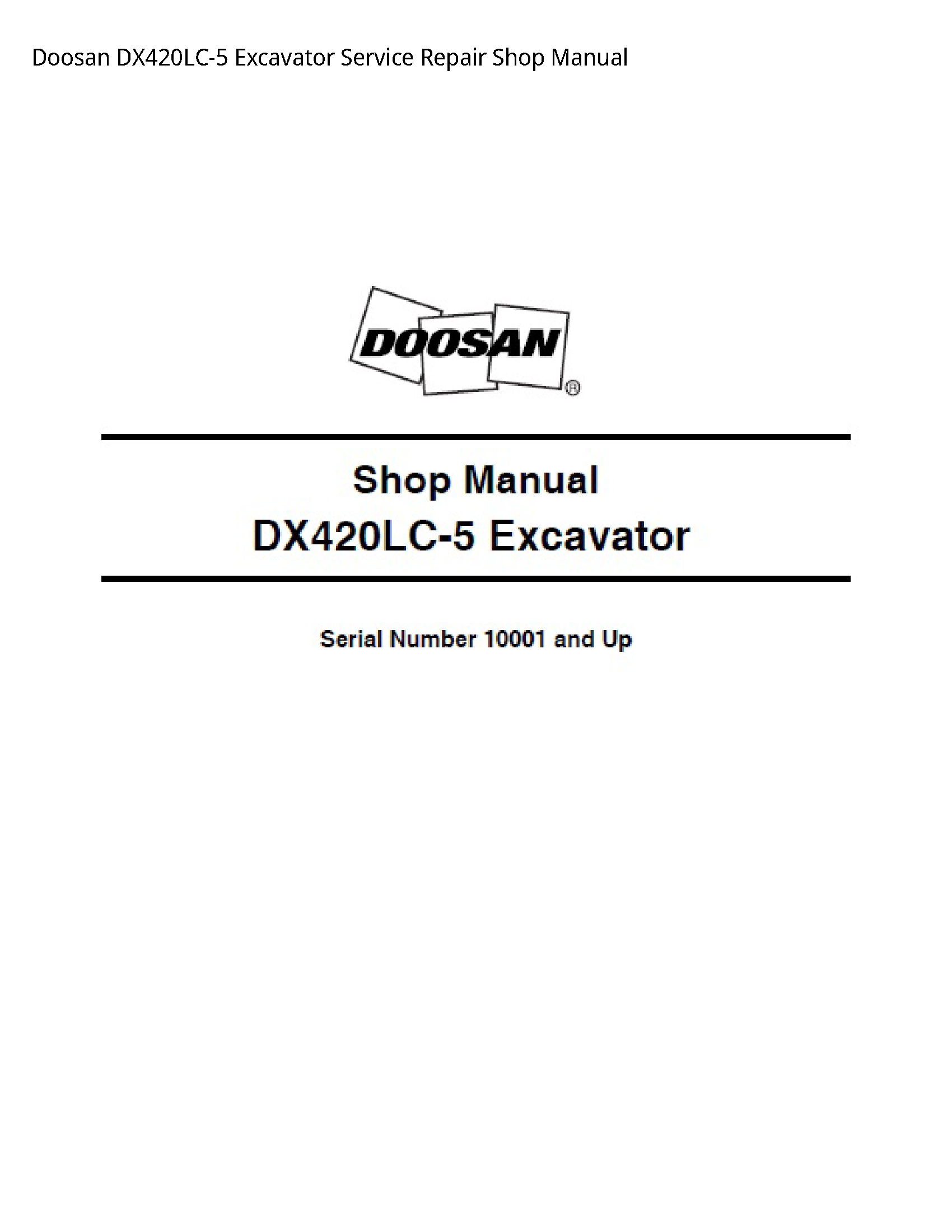 Doosan DX420LC-5 Excavator manual