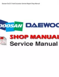 Doosan Dx27z Track Excavator Service Repair Shop Manual preview