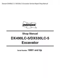 Doosan DX490LC-5 / DX530LC-5 Excavator Service Repair Shop Manual preview