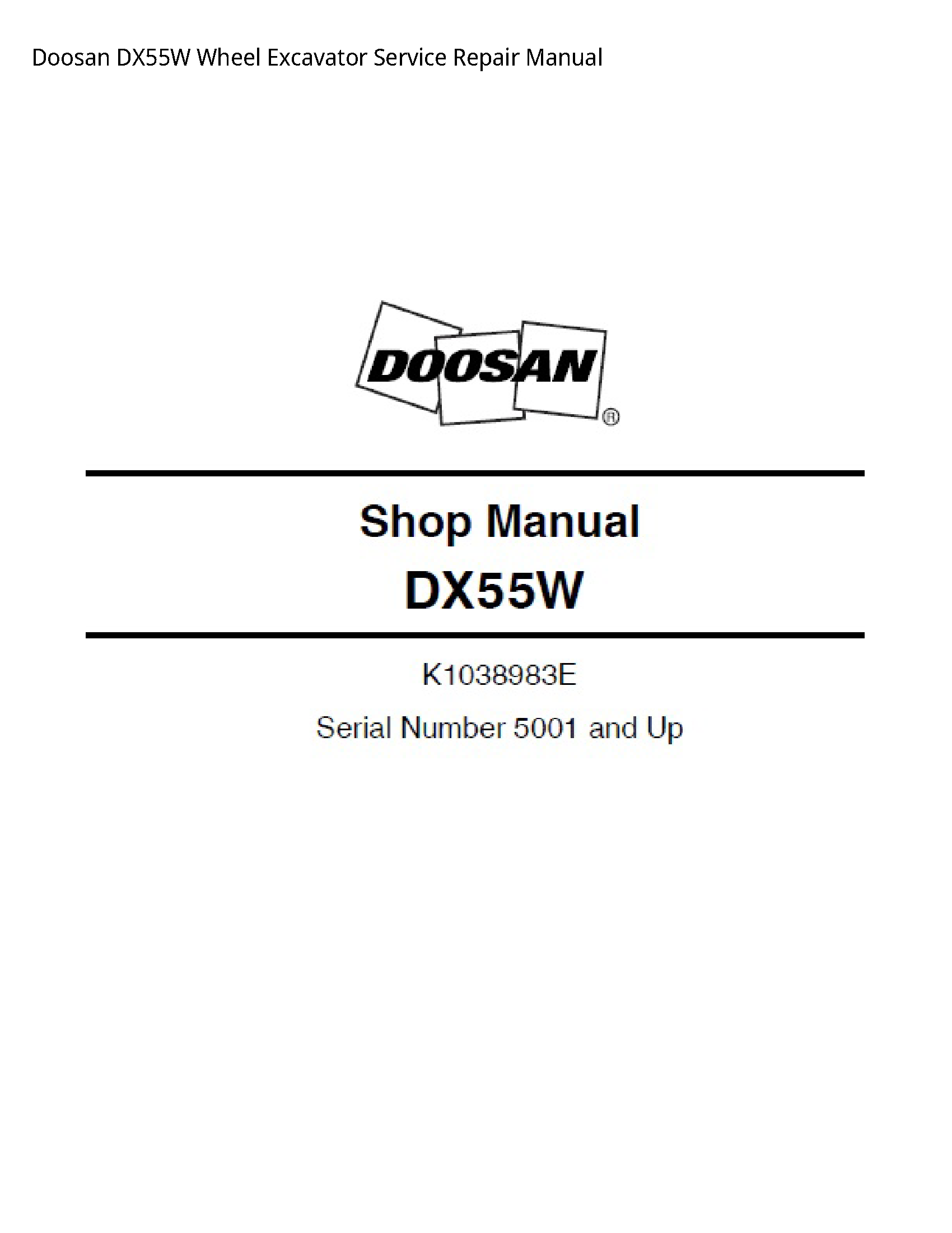 Doosan DX55W Wheel Excavator manual