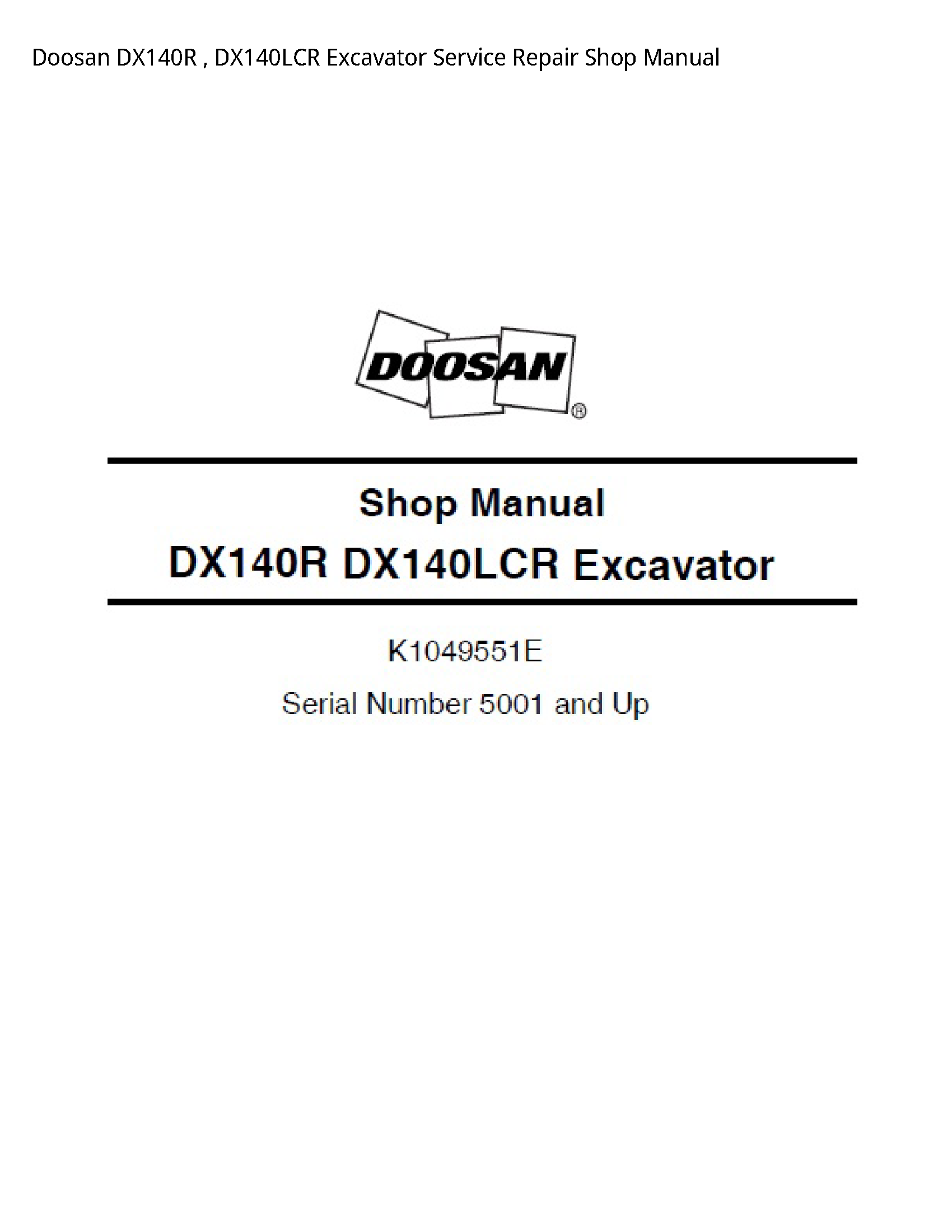 Doosan DX140R Excavator manual