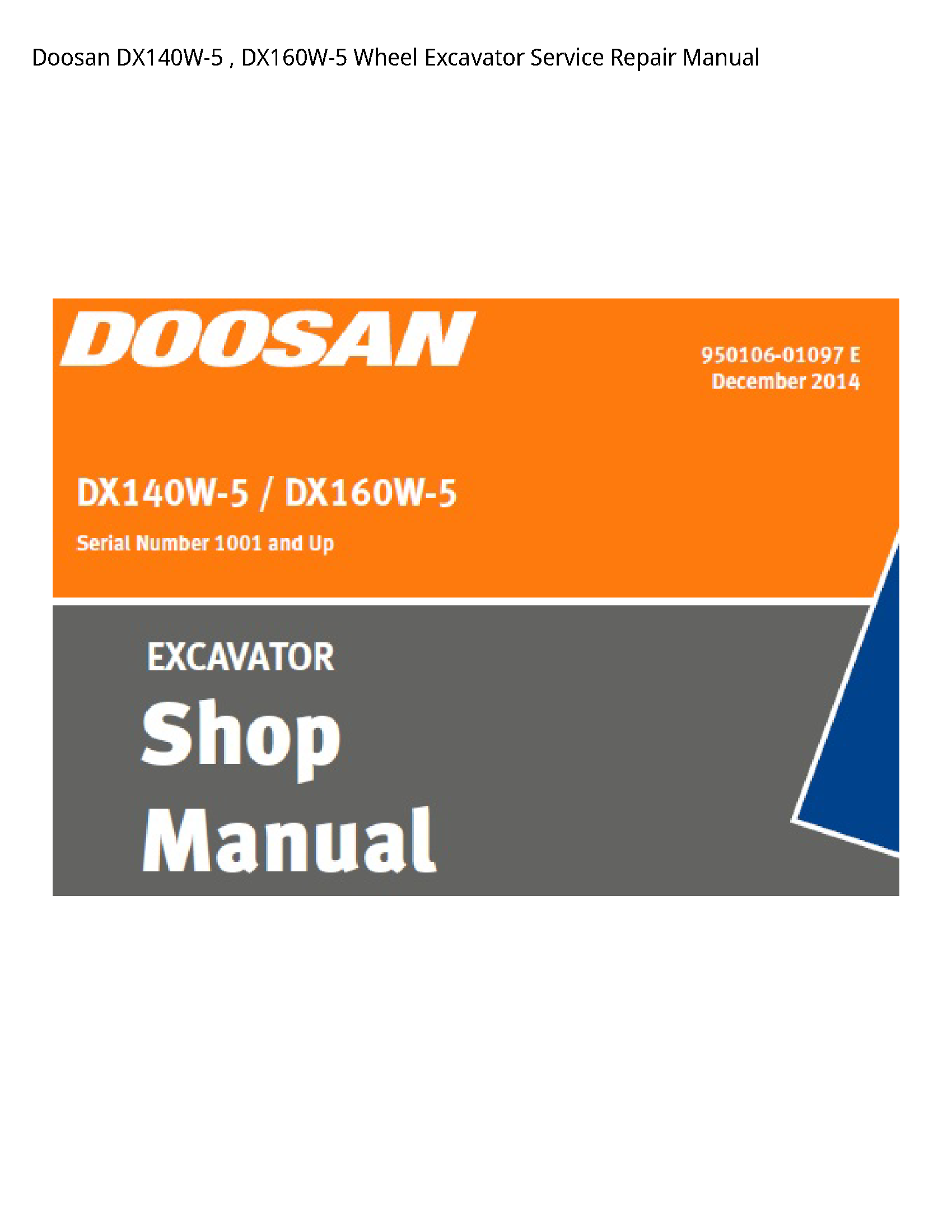 Doosan DX140W-5 Wheel Excavator manual